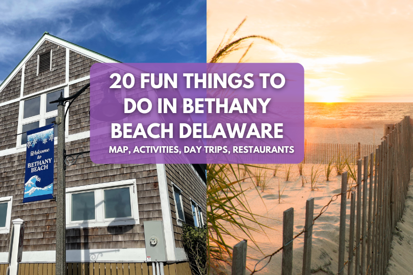 20 Things To Do in Bethany Beach Delaware with Kids