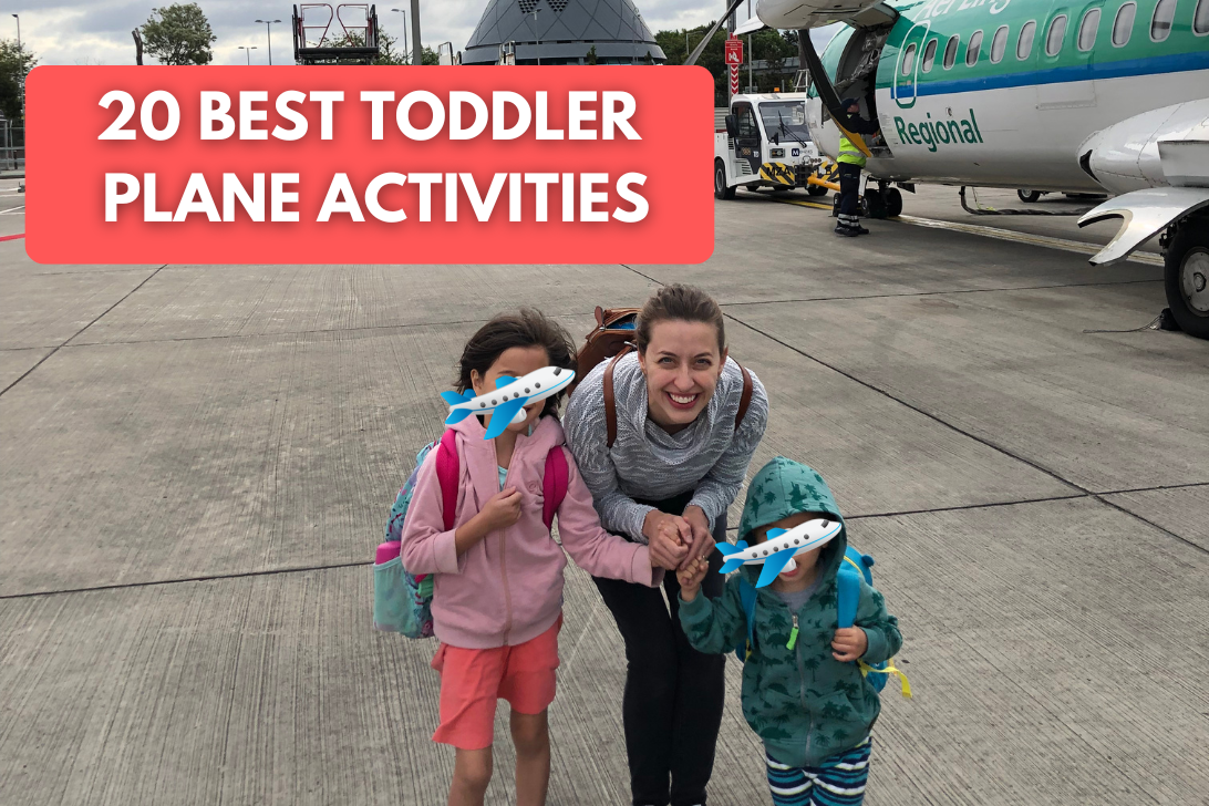 20-best-toddler-plane-activities-we-ve-used